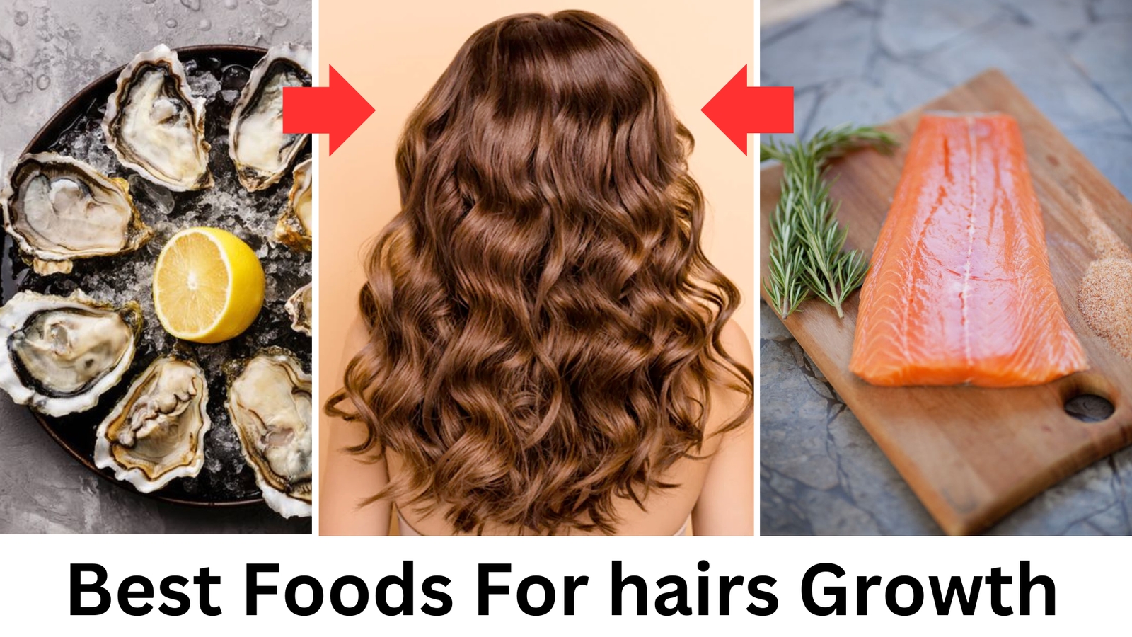 Best Foods For hair Growth